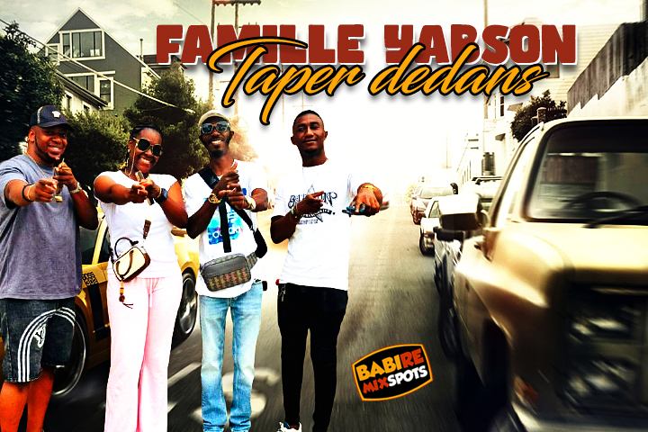FAMILLE YABSON - TAPER DEDANS