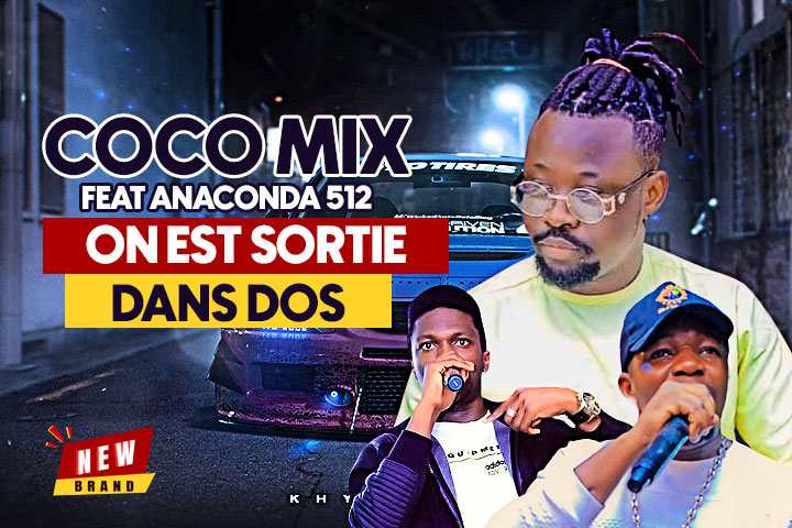 COCO MIX feat BILENKO MEDVEDEV, ANACONDA 512 - ON EST SORTIE DANS DOS
