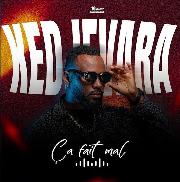 Kedjevara - ÇA FAIT MAL