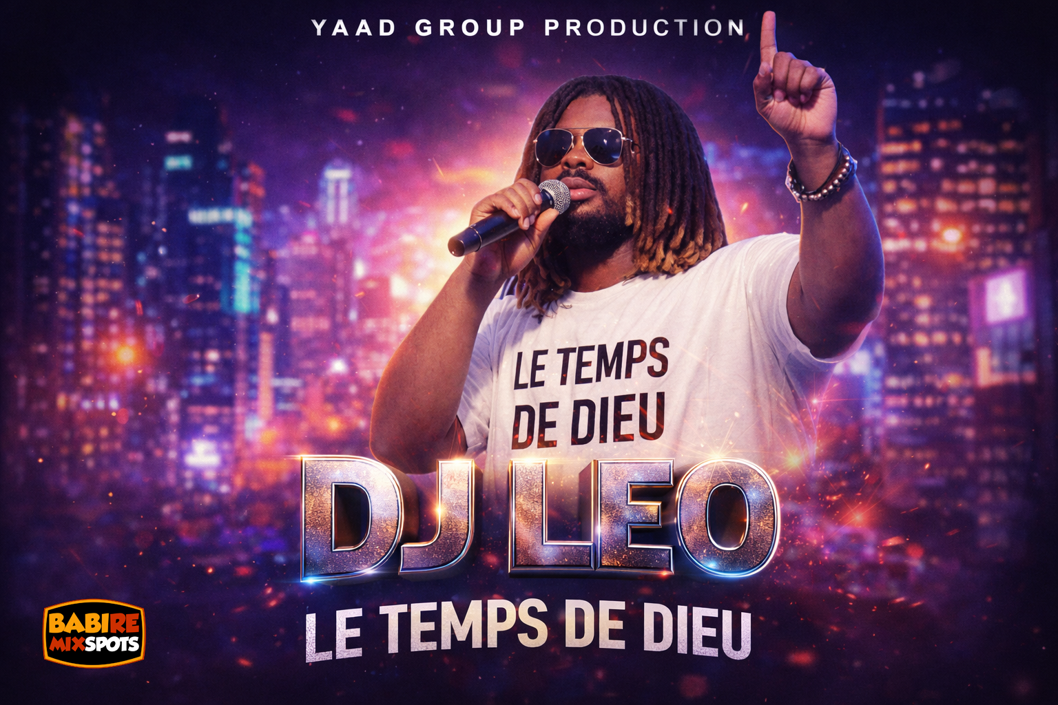 DJ LEO - LE TEMPS DE DIEU