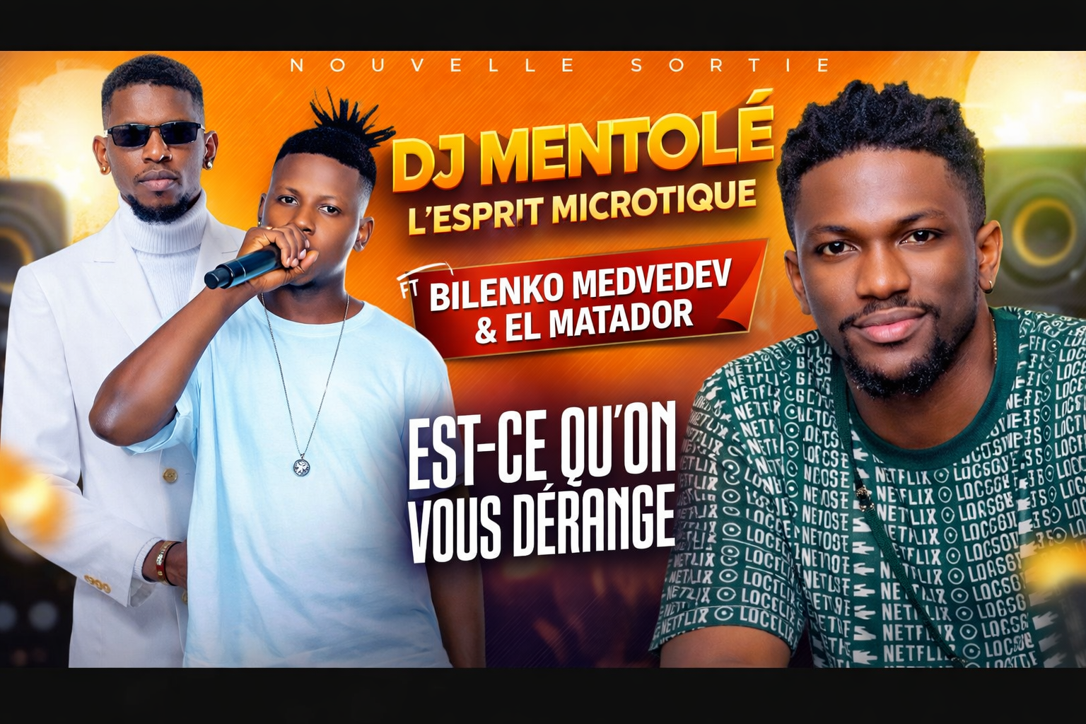 DJ MENTOLÉ L’ESPRIT MICROTIQUE FT. BILENKO MEDVEDEV & EL MATADOR - EST-CE QU’ON VOUS DÉRANGE ?