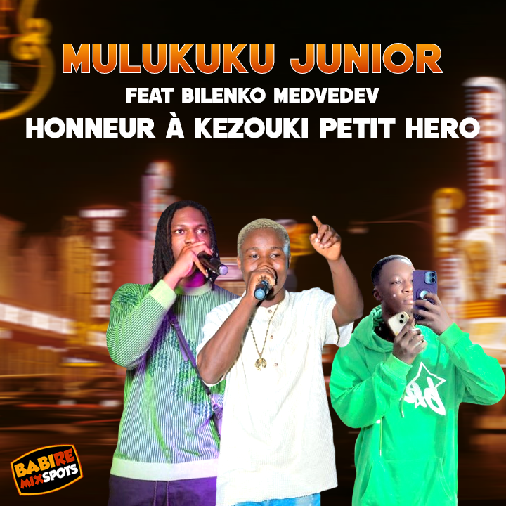 DJ MULUKUKU JUNIOR - honneur à Kezouki Petit-Euro