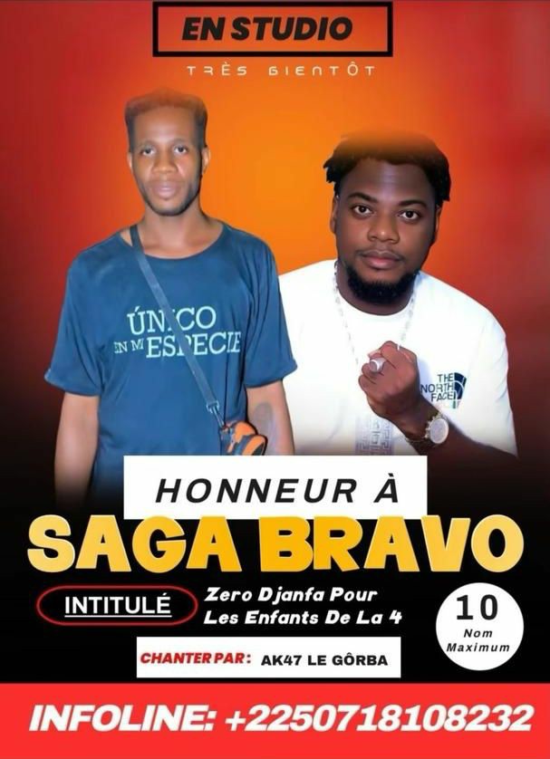 HONNEUR A SAGA BRAVO - ZERO DJANFA POUR LES ENFANTS DE LA 4
