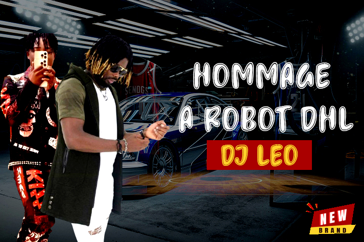 Dj Leo Hommage à Robot DHL